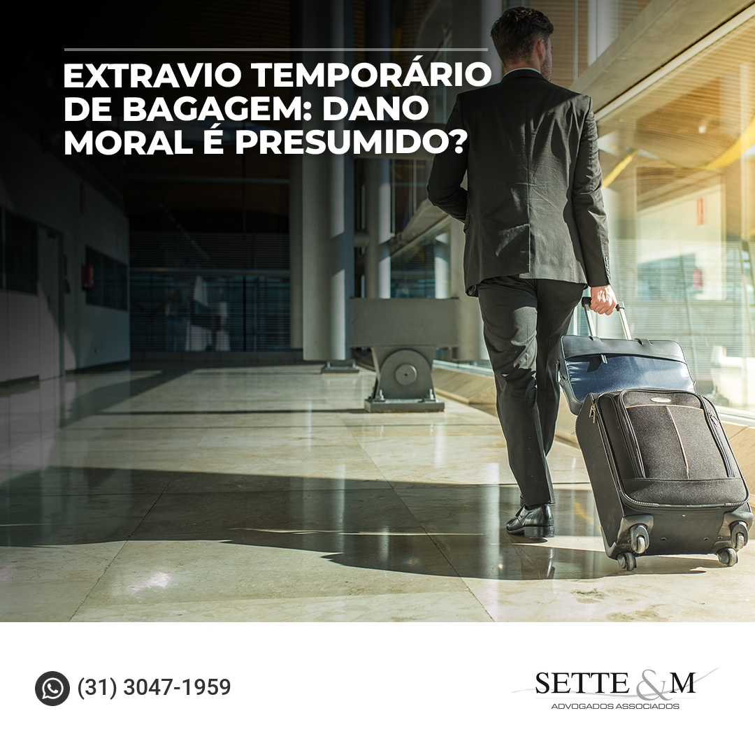 Extravio temporário de bagagem: dano moral presumido?