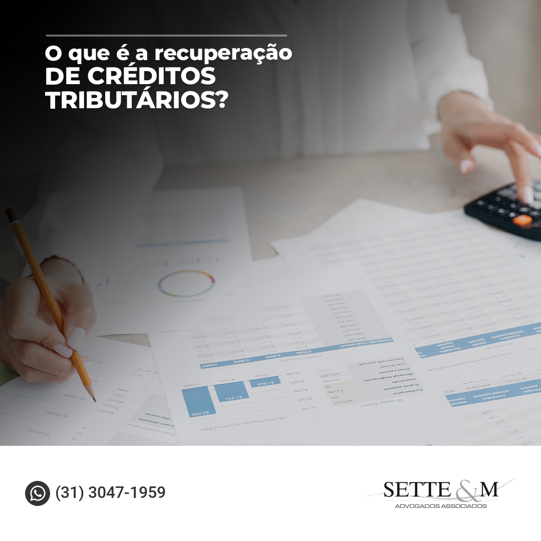 Recuperação de créditos tributários