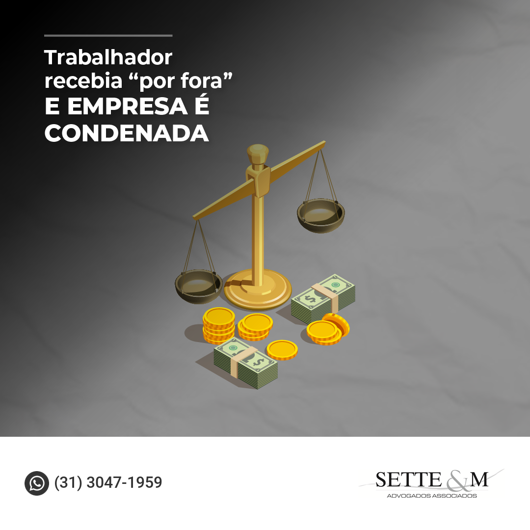 Trabalhador recebia 