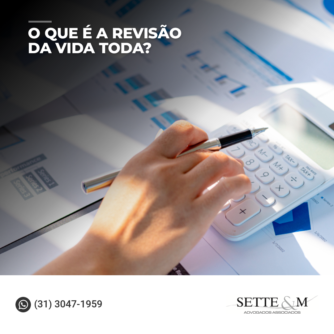 O QUE É A REVISÃO DA VIDA TODA?