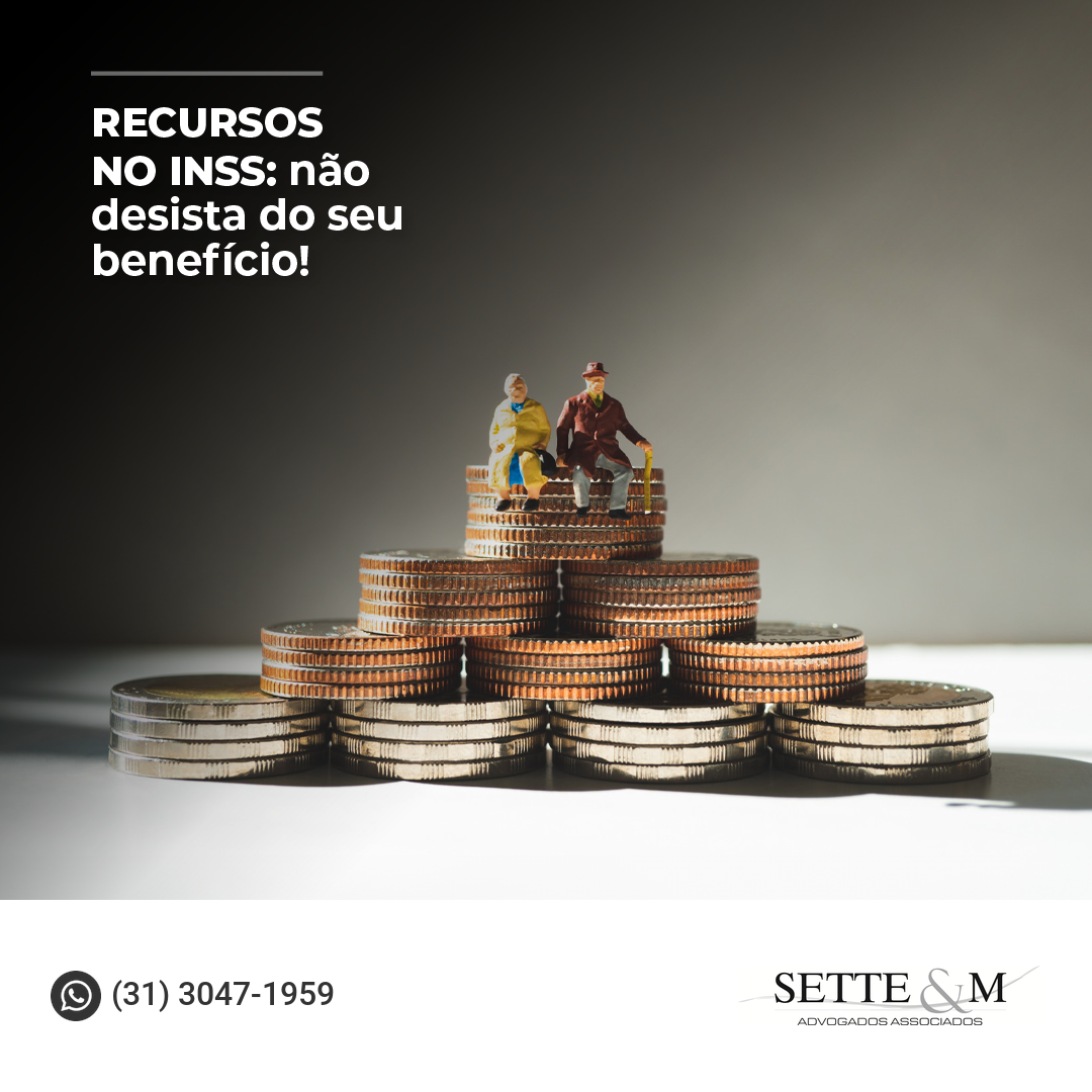 Recursos no inss: não desista do seu benefício