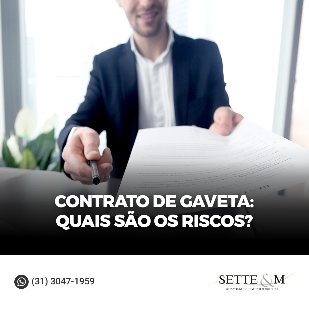 Contrato de gaveta: quais são os riscos?