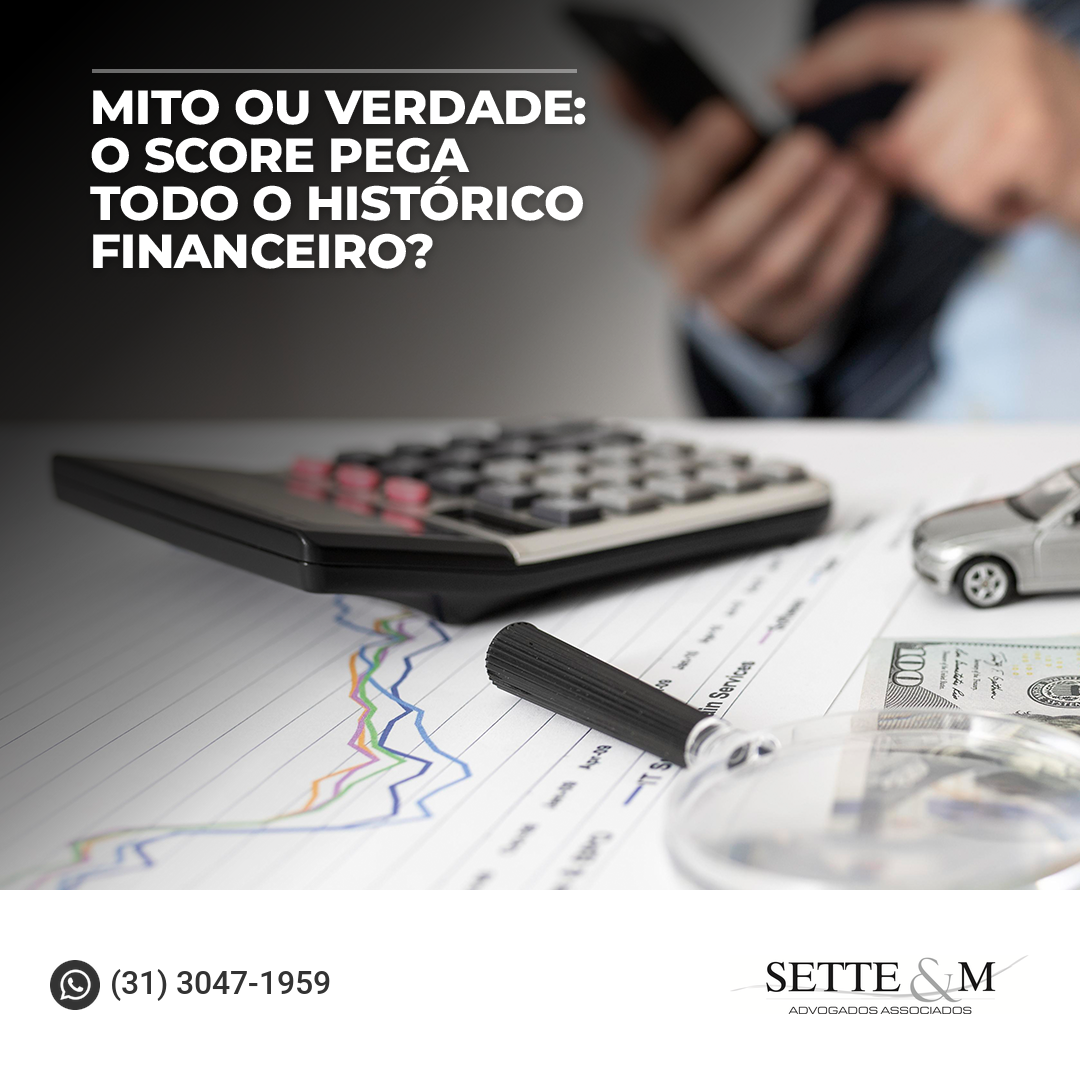 É mito ou verdade que o score do Serasa pega todo o histórico financeiro?