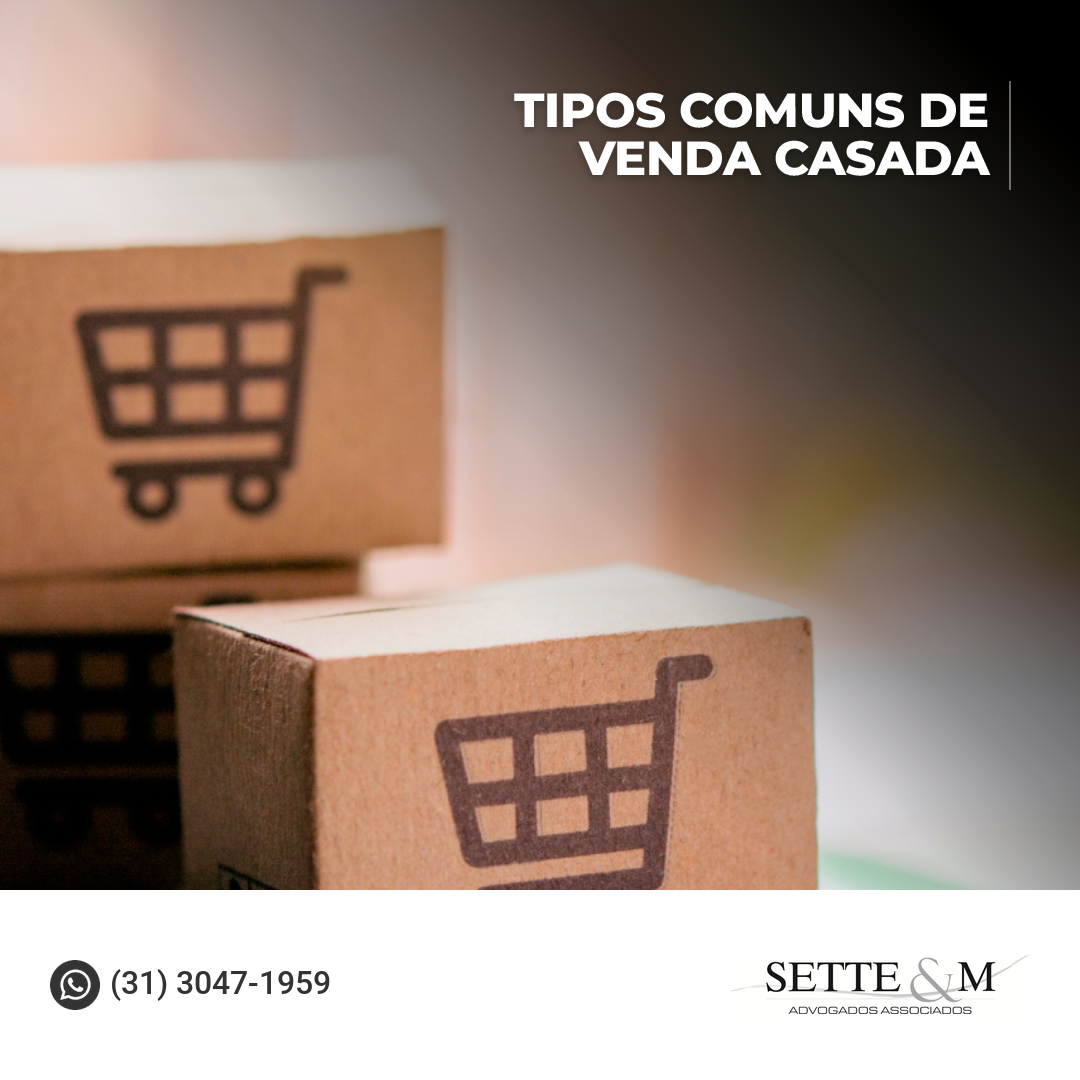 Tipos comuns de venda casada