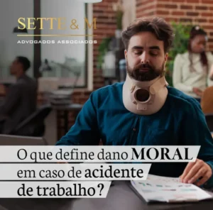 O que define dano moral em caso de acidente de trabalho?