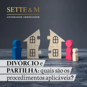 Divórcio e Divisão de Bens